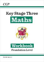 KS3 Maths Workbook – Foundation (includes answers)