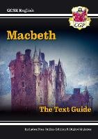 New GCSE English Shakespeare Text Guide - Macbeth includes Online Edition & Quizzes - CGP GCSE English 9-1 Revision (Paperback)