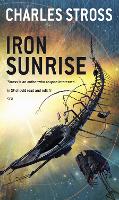 Iron Sunrise - Singularity Sky (Paperback)