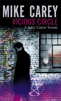 Vicious Circle: A Felix Castor Novel, vol 2 - Felix Castor Novel (Paperback)