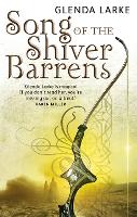 Song Of The Shiver Barrens: Book Three of the Mirage Makers - Mirage Makers (Paperback)