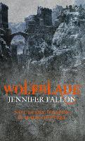 Wolfblade: Wolfblade trilogy Book One - Wolfblade Trilogy (Paperback)