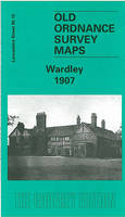 Wardley 1907: Lancashire Sheet 95.15 - Old O.S. Maps of Lancashire (Sheet map, folded)