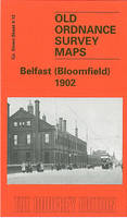 Belfast (Bloomfield) 1902: Co Down Sheet 4.12 - Old Ordnance Survey Maps of County Down (Sheet map, folded)