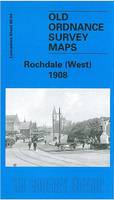Rochdale (West) 1908: Lancashire Sheet 88.04 - Old O.S. Maps of Lancashire (Sheet map, folded)