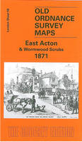 East Acton and Wormwood Scrubs 1871: London Sheet 058.1 - Old Ordnance Survey Maps of London (Sheet map, folded)