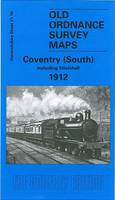 Coventry (South) 1912: Warwickshire Sheet 21.16 - Old Ordnance Survey Maps of Warwickshire (Sheet map, folded)
