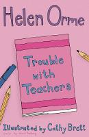 Trouble with Teachers - Siti's Sisters (Paperback)