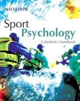 Sport Psychology: A Student's Handbook (Hardback)