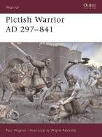 Pictish Warrior AD 297-841 - Warrior (Paperback)