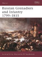 Russian Grenadiers and Infantry 1799–1815 - Warrior (Paperback)