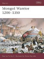 Mongol Warrior 1200-1350 - Warrior (Paperback)