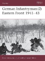 German Infantryman (2) Eastern Front 1941–43 - Warrior (Paperback)