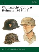 Wehrmacht Combat Helmets 1933-45 - Elite No. 106 (Paperback)