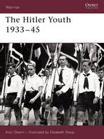 The Hitler Youth 1933–45 - Warrior (Paperback)
