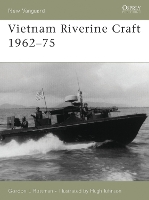Vietnam Riverine Craft 1962–75 - New Vanguard (Paperback)