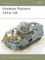 German Panzers 1914–18 - New Vanguard (Paperback)