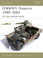 HMMWV Humvee 1980–2005: US Army tactical vehicle - New Vanguard (Paperback)