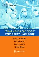 ESMO Handbook of Oncological Emergencies - European Society for Medical Oncology Handbooks (Paperback)