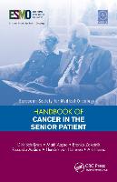 ESMO Handbook of Cancer in the Senior Patient - European Society for Medical Oncology Handbooks (Paperback)