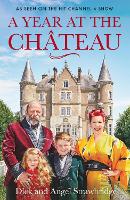 A Year at the Chateau (Paperback)