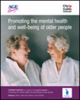 Promoting the Mental Health and Well-being of Older People: Learner Workbook - Level 3