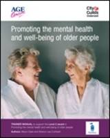 Promoting the Mental Health and Well-being of Older People: Trainer Manuals - Level 3