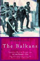 The Balkans - UNIVERSAL HISTORY (Paperback)