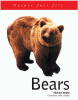 Bears - Nature Fact File (Paperback)