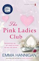 The Pink Ladies Club (Paperback)