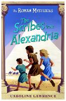 The Roman Mysteries: The Scribes from Alexandria: Book 15 - The Roman Mysteries (Paperback)