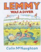 Lemmy Was A Diver (Hardback)