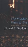 The Hidden Face of Eve: Women in the Arab World (Paperback)