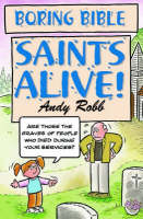 Boring Bible Series 2: Saints Alive (Paperback)