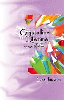 Crystalline Lifetime: Fragments of Asperger Syndrome (Paperback)