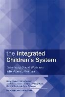 The Integrated Children's System: Enhancing Social Work and Inter-Agency Practice (Paperback)