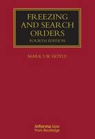Freezing and Search Orders - Lloyd's Commercial Law Library (Hardback)