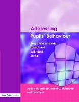 Addressing Pupil's Behaviour: Responses at District, School and Individual Levels (Paperback)
