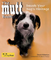 The Mutt Book: Decode Your Dog's Heritage (Paperback)