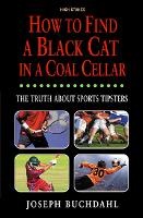 How to Find a Black Cat in a Coal Cellar (Paperback)