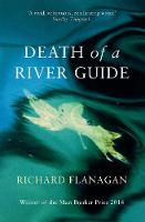 Death Of A River Guide (Paperback)
