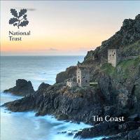 Tin Coast, Cornwall: National Trust Guidebook (Paperback)