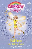 Rainbow Magic: Saffron the Yellow Fairy: The Rainbow Fairies Book 3 - Rainbow Magic (Paperback)
