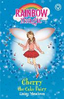 Rainbow Magic: Cherry The Cake Fairy: The Party Fairies Book 1 - Rainbow Magic (Paperback)
