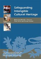 Safeguarding Intangible Cultural Heritage - Heritage Matters (Paperback)