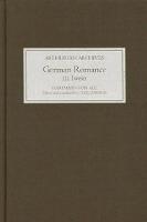 German Romance III: Iwein, or The Knight with the Lion - Arthurian Archives (Hardback)