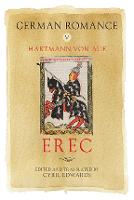 German Romance V: Erec - Arthurian Archives (Hardback)