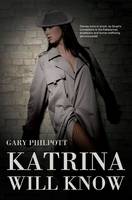 Katrina Will Know (Paperback)