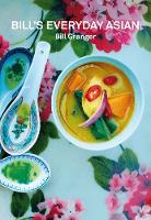 Bill's Everyday Asian (Hardback)