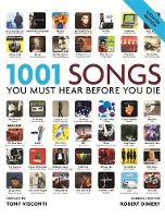 1001 Songs: You Must Hear Before You Die - 1001 (Paperback)